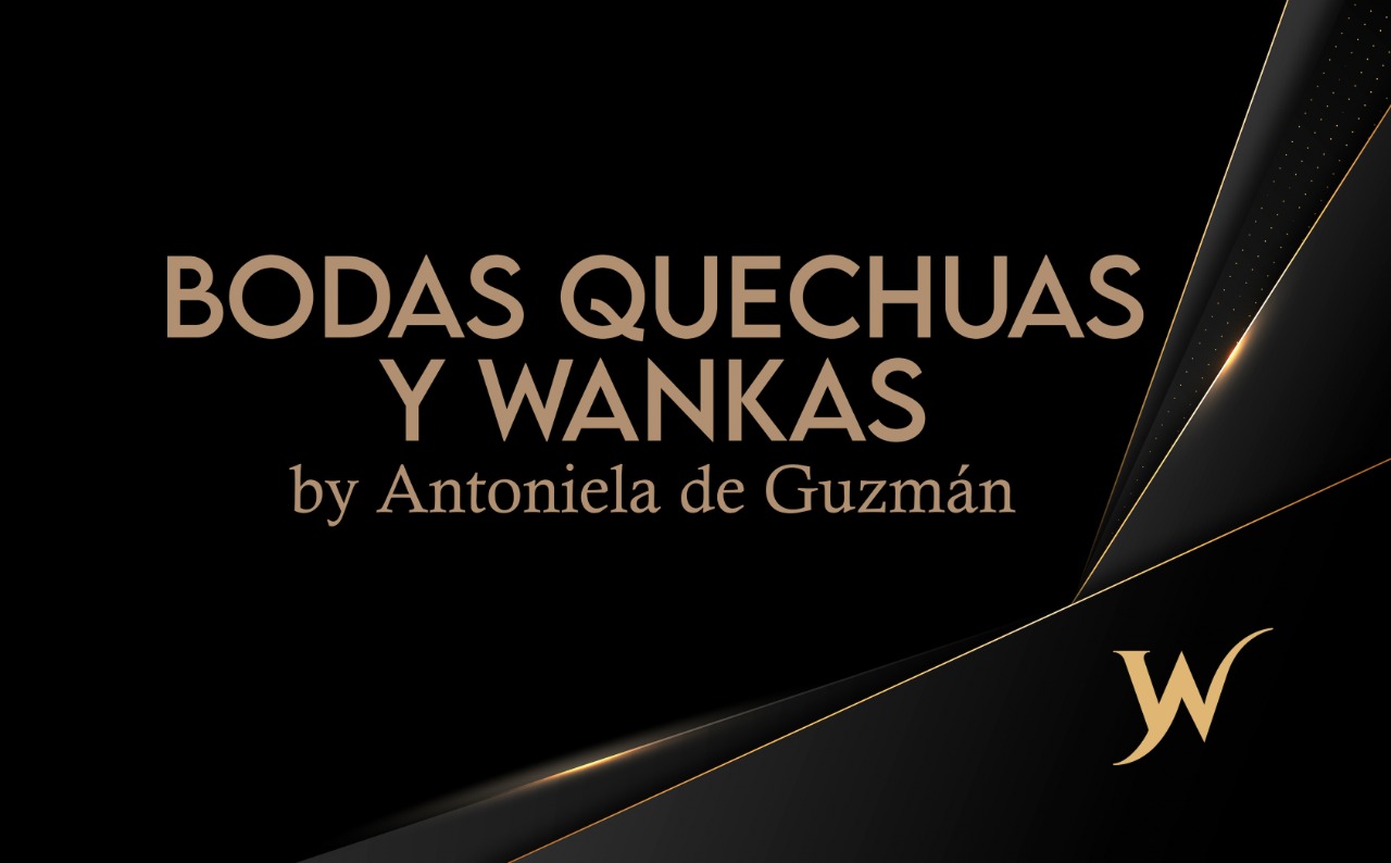 WEBINAR IWEA: Bodas Quechuas & Wankas